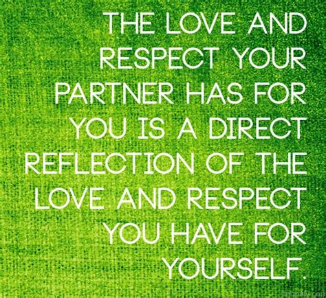 Quotes About Love And Respect 333 Quotes