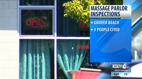 3 People Cited During Grover Beach Massage Parlor Inspections Youtube