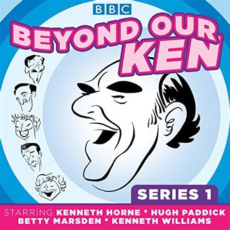 Beyond Our Ken Series One Classic Comedy From The Bbc Archives By