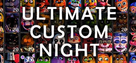 Ultimate Custom Night The Ultimate Fnaf Will Launch For Ios And Android