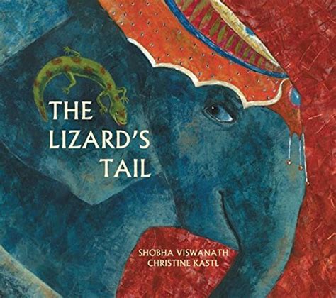 Buy The Lizards Tail Karadi Tales Book Online At Low Prices In India