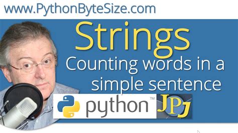 Counting Words In A Simple Sentence Python String Youtube