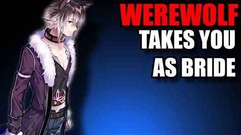Alpha Werewolf Takes You As Bride Anime Boy Asmr Roleplay Youtube