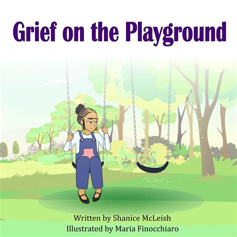 Grief on the Playground