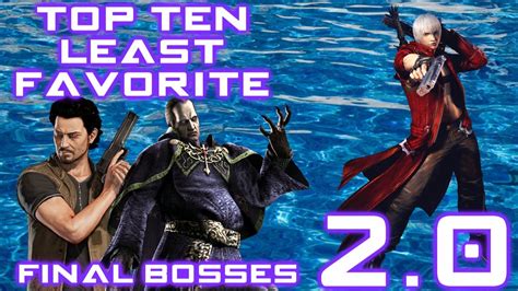 We ask nine top bosses for their thoughts. Top 10 Least Favorite Final Bosses - YouTube