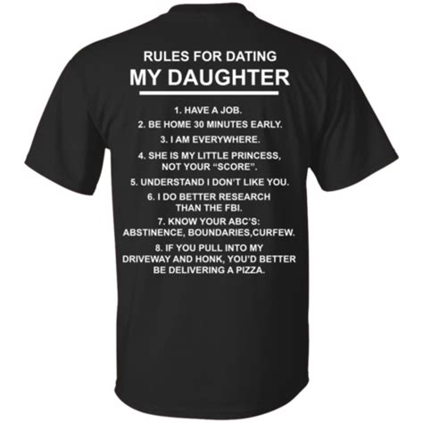 Funny Shirt Rules For Dating My Daughter T Shirt Tank Hoodie Robinplacefabrics Reviews