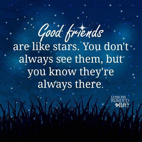 Good Friends Are Like Starsyou Dont Always See Thembut You Know They
