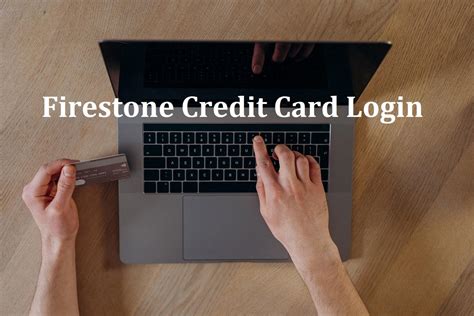 Everything You Need To Know About Firestone Credit Card Login Banking