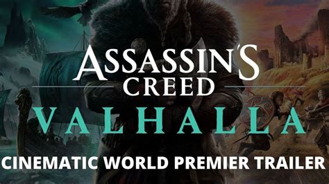 Assassin S Creed Valhalla Cinematic World Premiere Trailer Youtube