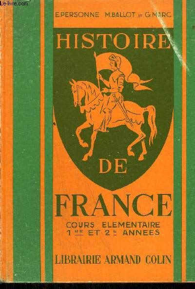 Histoire De France Cours Elementaire 1er Et 2eme Annees De Personne E