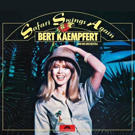 ‎safari Swings Again Remastered Album By Bert Kaempfert Apple Music