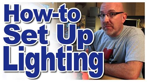 How To Set Up Lighting For A Tutorial Youtube