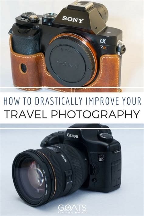 5 Ways To Drastically Improve Your Travel Photography Goats On The Road