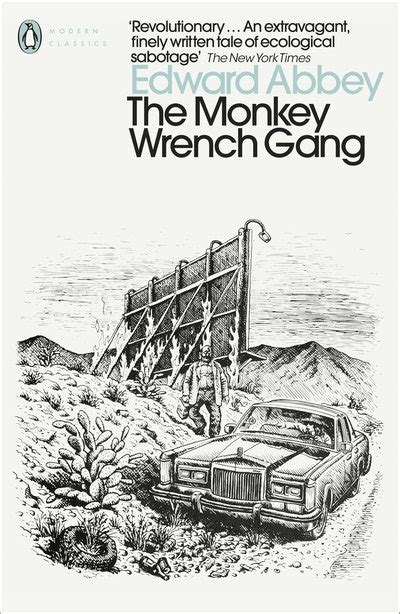 The Monkey Wrench Gang By Edward Abbey Penguin Books New Zealand