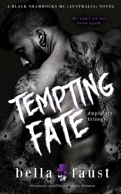 Tempting Fate A Dark And Angsty Love Triangle Romance By Bella Faust