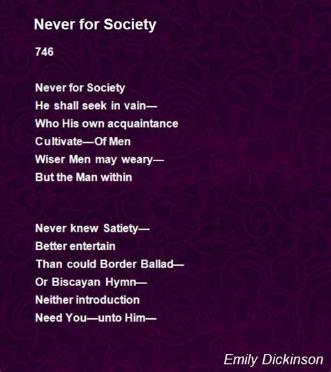 How to use recitation in a sentence. Never For Society Poem by Emily Dickinson - Poem Hunter