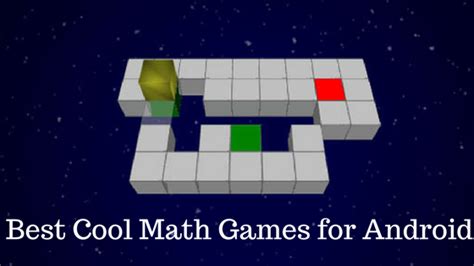 10 Best Cool Math Games For Android 2022