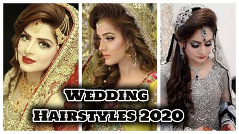 Wedding Hairstyles 2020 Pakistani Bridal Hairstyles For Barat And Walima Function 2020 Youtube