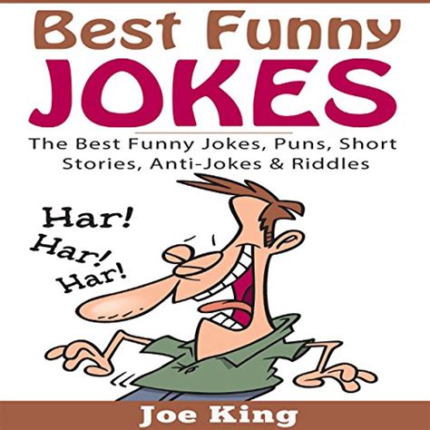 best funny jokes the best funny jokes puns short stories anti jokes hot sex picture