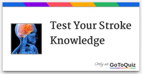 Test Your Stroke Knowledge