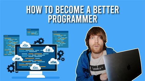 What Makes A Great Programmer How You Can Become A Better Programmer