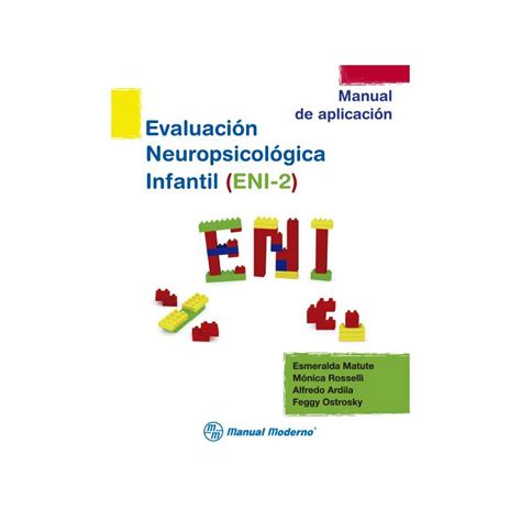 ENI Evaluación Neuropsicológica Infantil Psicolibros
