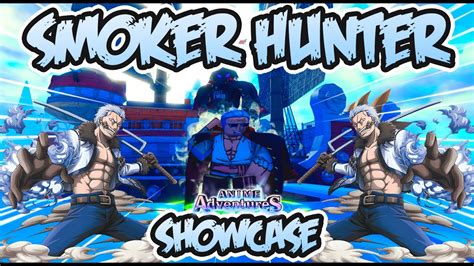 Smoker Hunter Shiny Showcase 🌌 Anime Adventures 🌌 Roblox Youtube