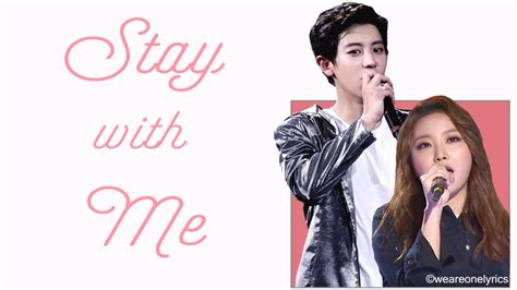 (chorus:) oh, won't you stay with me? Chanyeol & Punch - Stay With Me [Hangul, English and EASY ...