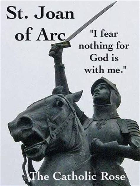 Saint Joan Of Arc Quotes Quotesgram