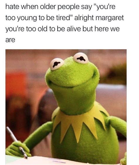 These Memes About Being Tired Are Depressingly Relatable Obsev