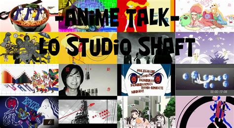 10 best anime from studio ghibli (according to imdb) this list looks at the 10 best anime madhouse has ever put out. Anime-Talk: Lo Studio Shaft - YouTube