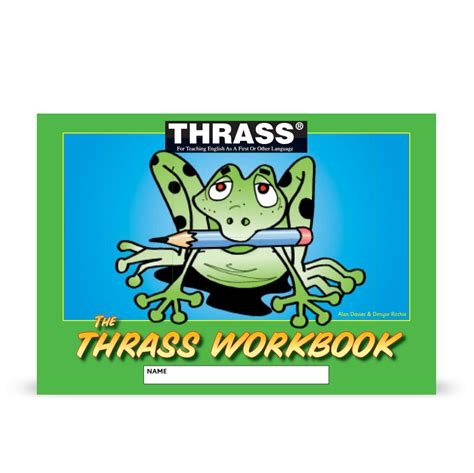 T 173 The Thrass Workbook Student Workbook Thethrassinstitute