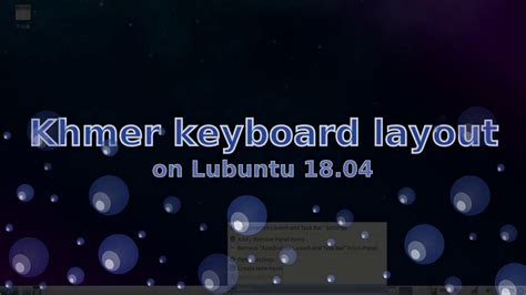 How To Install Khmer Keyboard Layout On Lubuntu 1804 Youtube