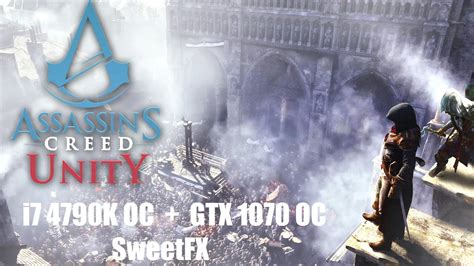 Assassin S Creed Unity SweetFX My Own Preset YouTube