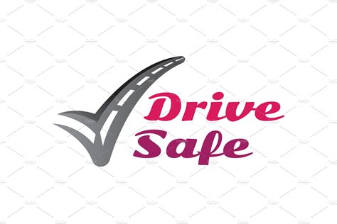Drive Safe Logo Creative Logo Templates ~ Creative Market