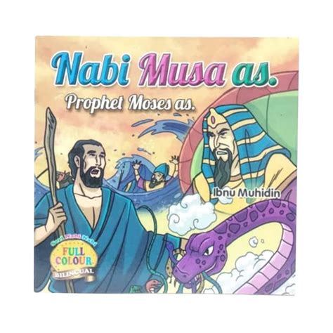 Kisah Nabi Musa Biografi Nabi Musa Kisah Para Nabi Allah Biografiku