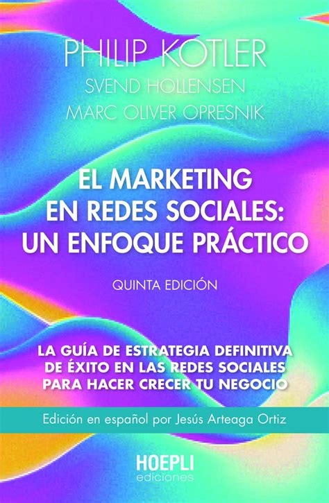 Buy El Marketing En Redes Sociales Un Enfoque Práctico La Guía De Estrategia Definitiva De