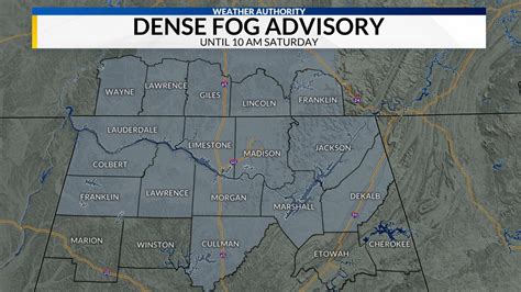 Dense Fog Advisory In Effect For The Tennessee Valley Saturday Morning