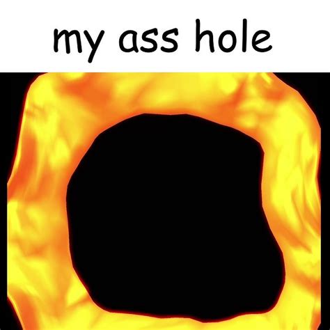 My Ass Hole Youtube
