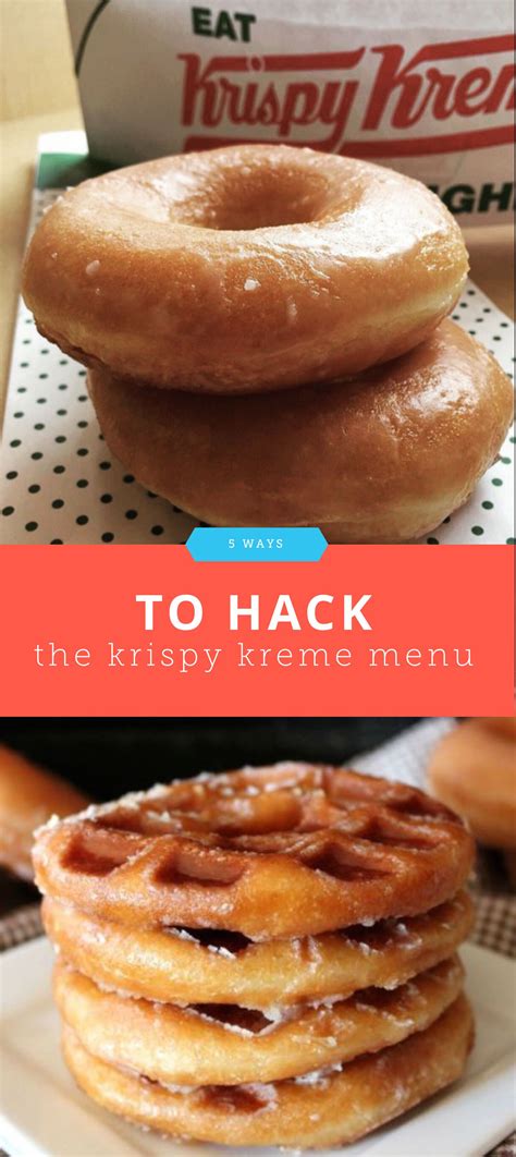 Krispy kreme doughnuts (5090 redwood drive, rohnert park, ca). 5 Ways to Hack the Krispy Kreme Menu | Pastry recipes ...