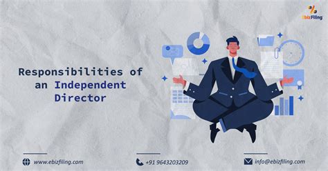 responsibilities of an independent director of a company ebizfiling