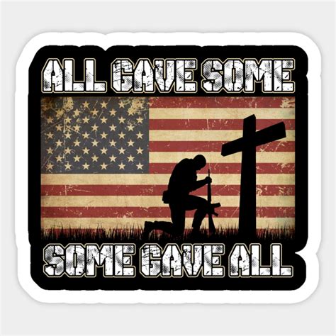 All Gave Some Some Gave All American Vintage Flag All Gave Some Some