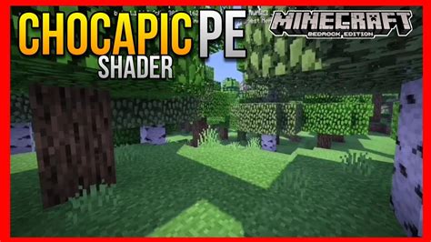 Chocapic Pe Shader For Minecraft Bedrock Youtube