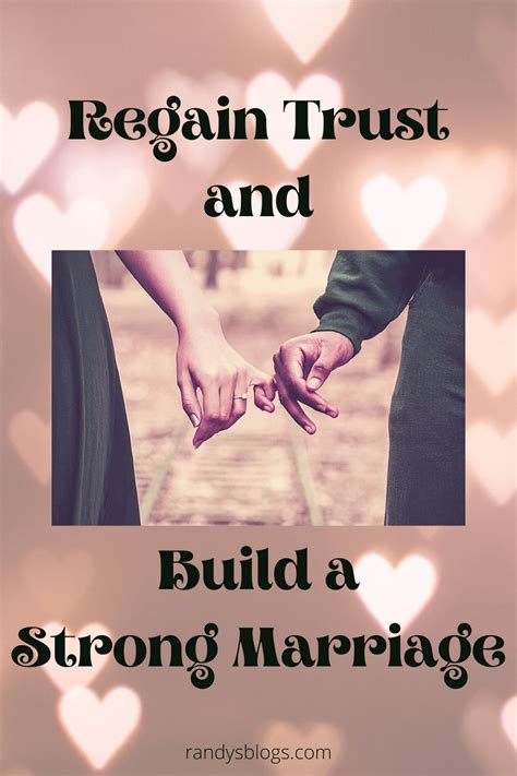 Building A Strong Marriage Takes Trust Marriage Help Marriage Advice