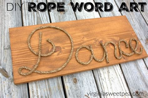 Diy Rope Word Art Sweet Pea