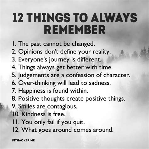 12 Things To Always Remember 1 The Past Cannot Be Changed 2
