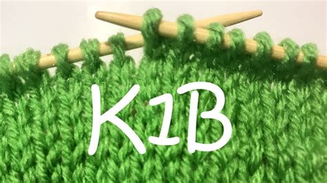 K1b Knit One Below Youtube