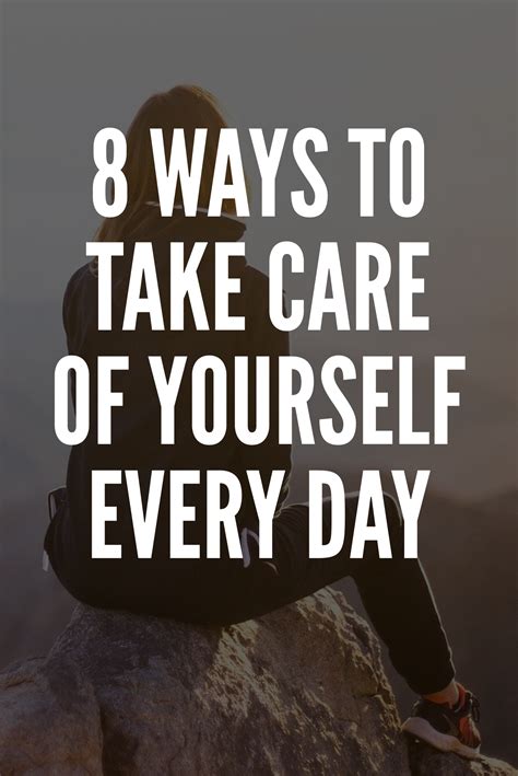 8 Ways To Take Care Of Yourself Every Day Intrinsic Motivation Take