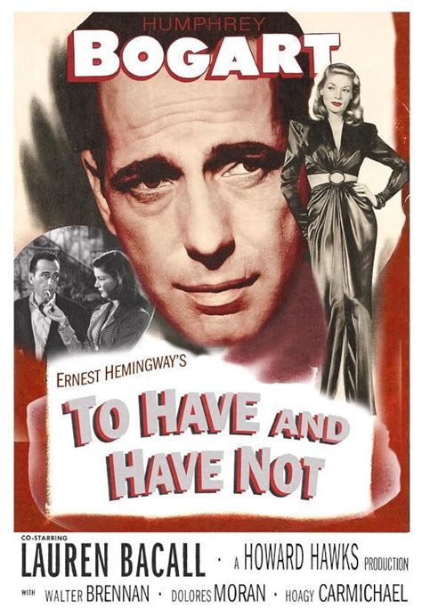 To Have And Have Not 1944 IMDb