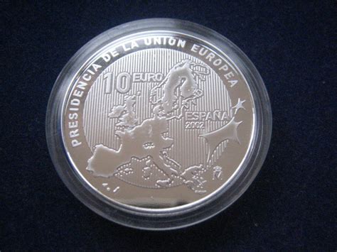Espagne 10 Euro Argent 2002 Présidence Espagnole De Lunion